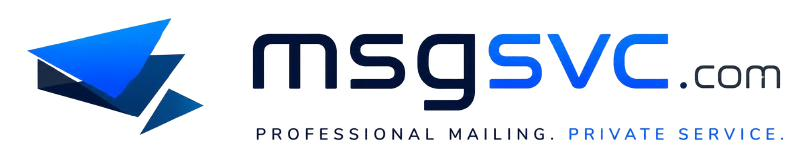 msgsvc.com — Professional Mailing. Private Service.